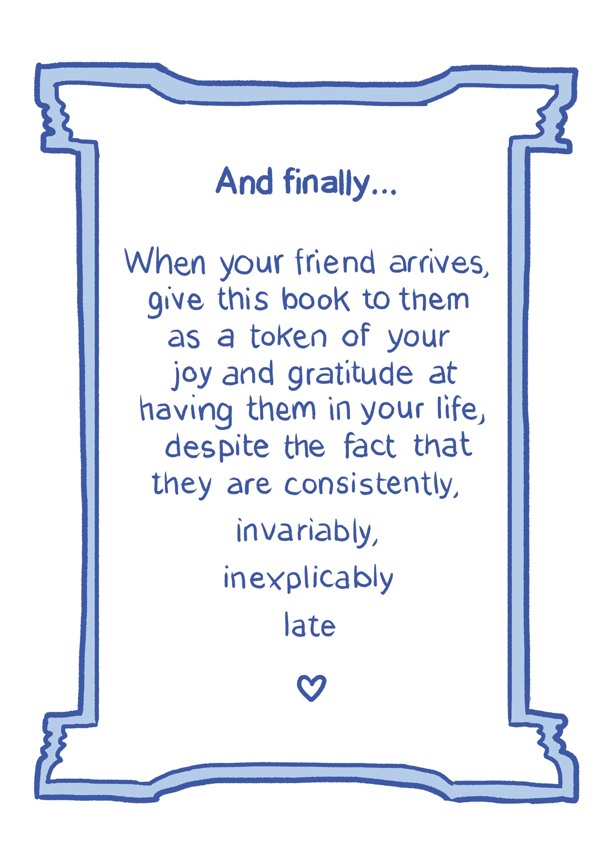 My Friends Are Always Late: An Activity Booklet
