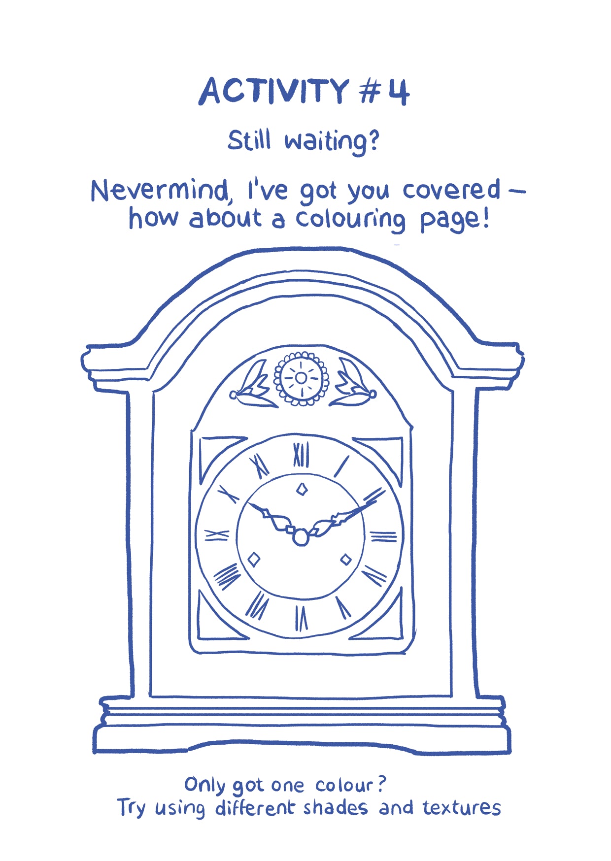 My Friends Are Always Late: An Activity Booklet