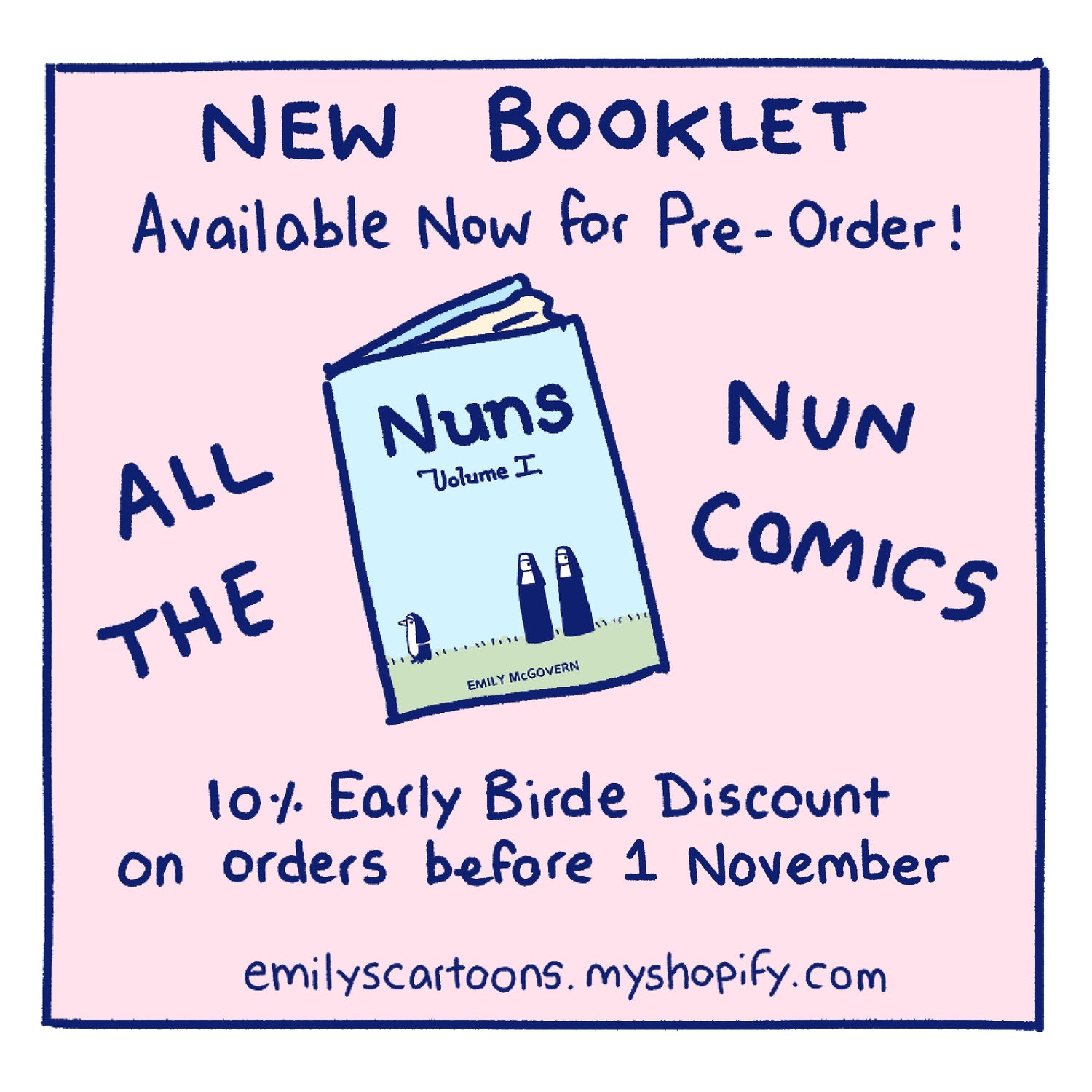 Nuns - Prints, Stickers & Booklet