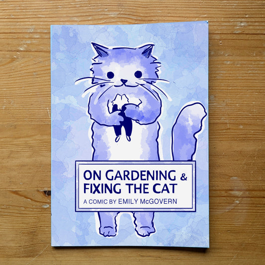 On Gardening & Fixing The Cat - Booklet